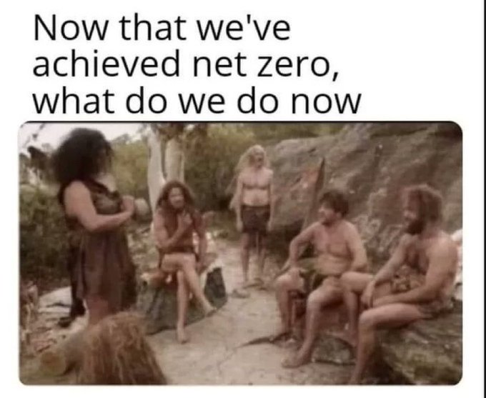 Now The We’ve Achieve Net Zero – What Do We Do Now?